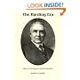 The Harding Era : Warren G. Harding and His Administration (Signature Series)