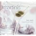 Martinis