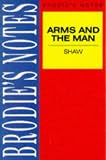 Brodie s Notes on George Bernard Shaw s Arms and the Man