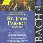 Bach: St. John Passion by Andreas Schmidt, Matthias Goerne, Johann Sebastian Bach, Helmuth Rilling, and Juliane Banse