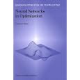 Neural Networks in Optimization (Nonconvex Optimization and its... by Xiang-Sun Zhang