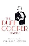 The Duff Cooper Diaries