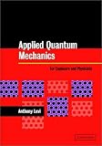 Applied Quantum Mechanics