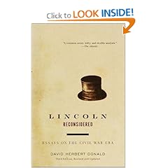 Lincoln Reconsidered: Essays on the Civil War Era