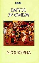 Selections from the "Dafydd ap Gwilym" Apocrypha (Welsh Classics)