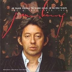 Je Suis Venu Te Dire Que Je M'En Vais