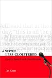 A Virtue Less Cloistered: Courts, Speech and Constitutions