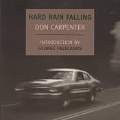 Hard Rain Falling | [Don Carpenter]