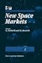New Space Markets (Space Studies)