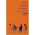 Adelphoe / Die Br�der: Lat. /Dt