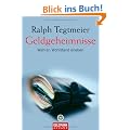 Geldgeheimnisse: Wahren Wohlstand erleben