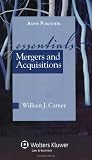 Mergers & Acquisitions: The Essentials (Essentials (Wolters Kluwer))