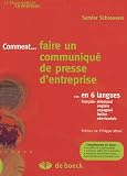 Revue De Boeck  / Comment... faire un communiqué de presse d'entreprise : ...En 6 langues