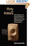 Piety and Politics: The Dynamics of Royal Authority in Homeric Greece, Biblical Israel, and Old Babylonian Mesopotamia (Bible in Its World)