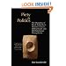 Piety and Politics: The Dynamics of Royal Authority in Homeric Greece, Biblical Israel, and Old Babylonian Mesopotamia (Bible in Its World)