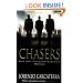 Chasers