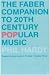 Faber Companion to 20th Century Popular Music