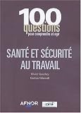 Revue AFNOR  / Santé et sécurité au travail
