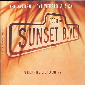 CD-Charts  Music : Sunset Boulevard (1993 Original London Cast)