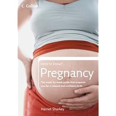 Pregnancy (Collins Need to Know?)