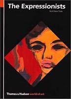 The Expressionists (World of Art)