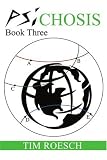 Psichosis: Book Three