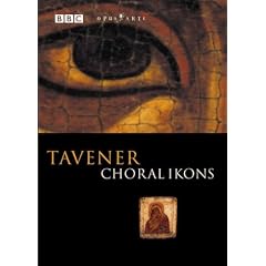 Tavener: Choral Ikons [DVD] [2002]