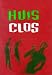Huis clos by Jean-Paul Sartre ISBN 0134446798