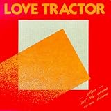 Love Tractor / `Til The Cows Come Home