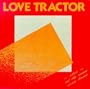 Love Tractor / 'Til The Cows Come Home