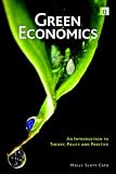 Green Economics: An Introduction to Theory, Policy and Practice Image of Green Economics: An Introduction to Theory, Policy and Practice