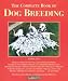 (Price/1)Complete Book Of Dog Breeding