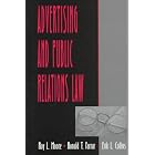 Click here to buy Advertising and Public Relations Law (Lea's Communication Series) by  Roy L. Moore, Ronald T. Farrar, and Erik L. Collins.