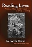 Reading Lives: Working-Class Children and Literacy Learning (Language and Literacy Series (Teachers College Pr))