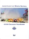 American Le Mans Series Season Yearbook 2008