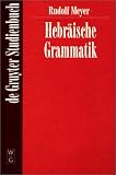 Hebräische Grammatik: De Gruyter Studienbuch (Gruyter - de Gruyter Studienbücher): De Gruyter Studienbuch