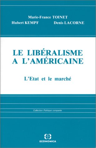 Le libéralisme à l'américaine