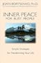 Inner Peace for Busy People: Simple Strategies for Transforming Your Life