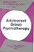 Books : Adolescent Group Psychotherapy (Monograph Series (American Group Psychotherapy Association))