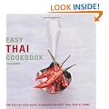 Easy Thai Cookbook: The Step-by-step Guide to Deliciously Easy Thai Food at Home (Easy Cookbooks)