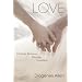 Love: Christian Romance, Marriage, Friendship