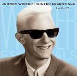 Review Johnny Winter  / Winter Essentials 1960-1967