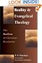 Reality & Evangelical Theology: The Realism of Christian Revelation