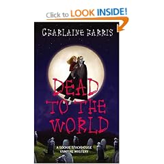Dead To The World: A Sookie Stackhouse Vampire Mystery
