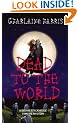 Dead To The World: A Sookie Stackhouse Vampire Mystery