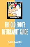 Motley Fool Guide to Planning Your Retirement (The motley fool)
