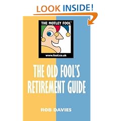 The Old Fool's Retirement Guide