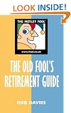The Old Fool's Retirement Guide