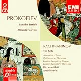 Rachmaninov: Bells, choral symphony Op35; Prokofiev: Alexander Nevsky, Op. 78
