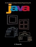 Introduction to Object-Oriented Programming with Java w/CD
